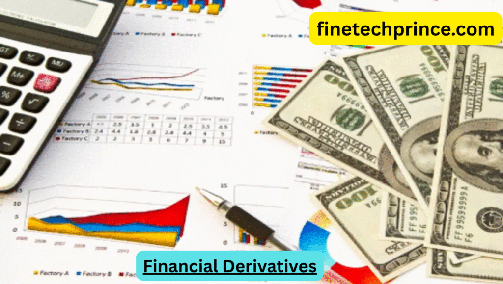 Financial Derivatives: Comprehensive Guide in 2025