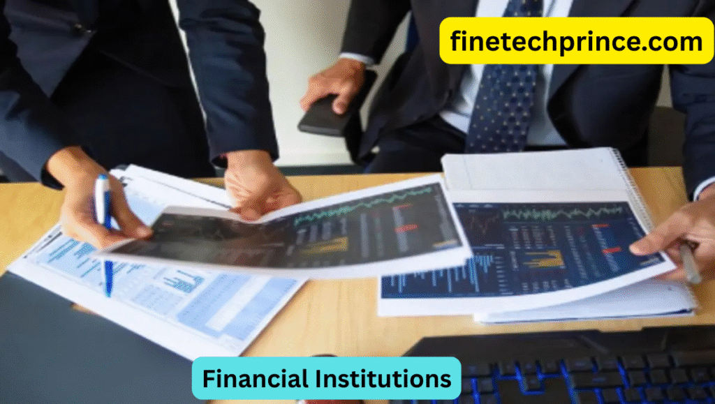 Financial Institutions: Backbone of Global Economy